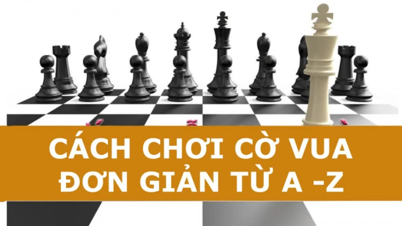 Cách chơi cờ vua