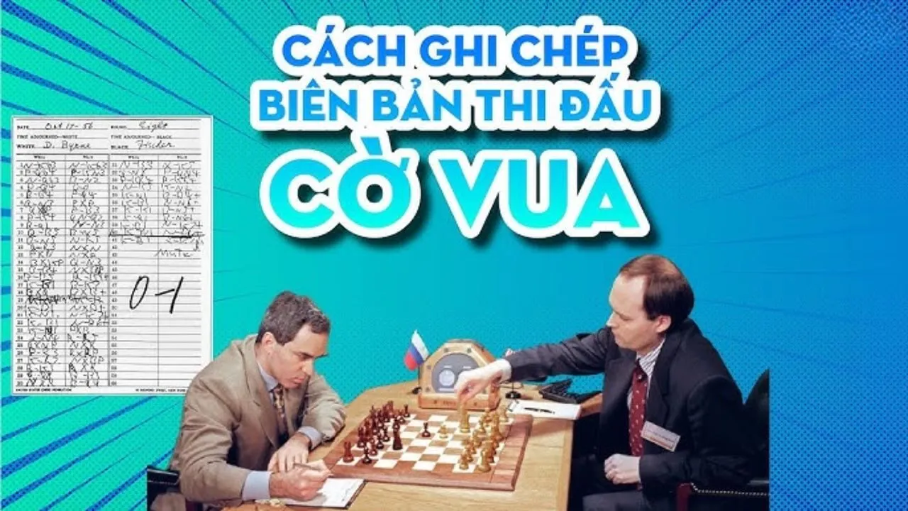 cách ghi biên bản cờ vua